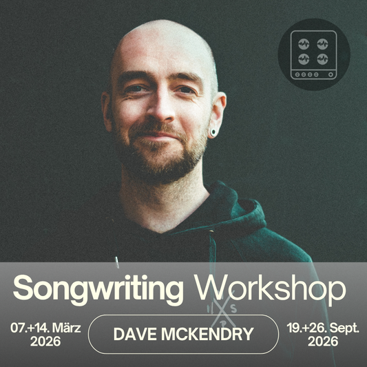 März, Teil 2: Songwriting Workshop mit Dave McKendry